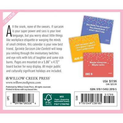 Willow Creek Press 2024 Daily Desk Calendar 5.2"x6.2" Sprinkle Sarcasm Like Confetti 1 Willow Creek Press 2024 Daily Desk Calendar 5.2"x6.2" Sprinkle Sarcasm Like Confetti